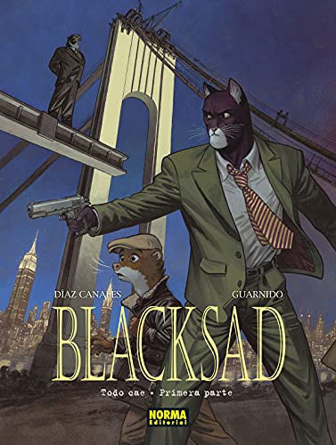 Juan Díaz Canales y Juanjo Gua: BLACKSAD 6. TODO CAE - PRIMERA PARTE (Hardcover, Spanish language, 2021, Norma Editorial)