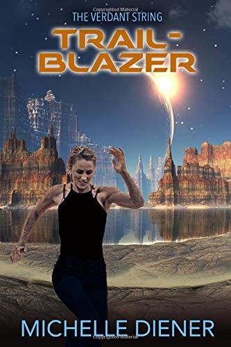 Michelle Diener: Trailblazer (Paperback, Eclipse)
