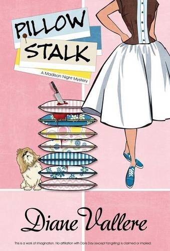 Diane Vallere: Pillow Stalk (Hardcover, 2014, Henery Press)