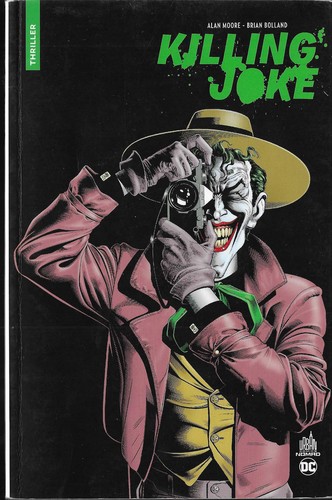Brian Bolland, John Higgins, Empty Author, Alan Moore, Richard Starkings: Killing joke (2005, Urban comics)