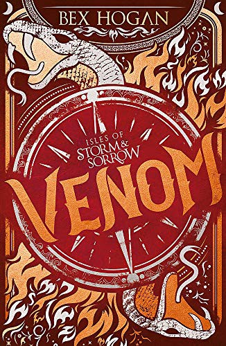Bex Hogan: Venom (Paperback, 2020, Orion Children's Books)