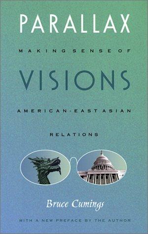 Bruce Cumings: Parallax Visions (Paperback, 2002, Duke University Press)