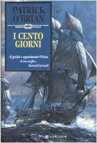 Patrick O'Brian: I cento giorni (Italian language, 2008)