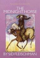 Sid Fleischman: The Midnight Horse (Hardcover, Tandem Library)