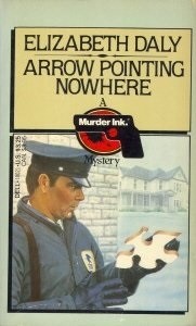 Elizabeth Daly: Arrow Pointing Nowhere (Paperback, 1983, Dell Publishing)