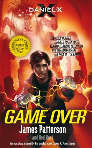 James Patterson: Daniel X Game Over (2011, Random House Export)