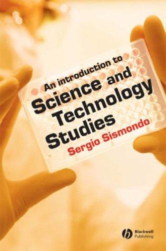 Sergio Sismondo: An Introduction to Science and Technology Studies (Hardcover, 2003, Blackwell Publishing, Incorporated)