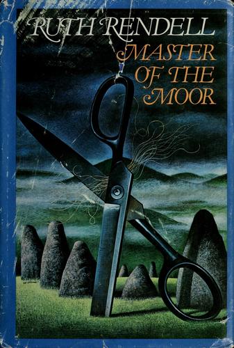 Ruth Rendell: Master of the moor (1982, Pantheon Books)