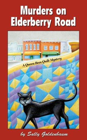 Sally Goldenbaum: Murders on Elderberry Road (Paperback, Kansas City Star Books)