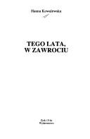Hanna Kowalewska: Tego lata, w Zawrociu. (Polish language, 1998, Zysk i S-ka)