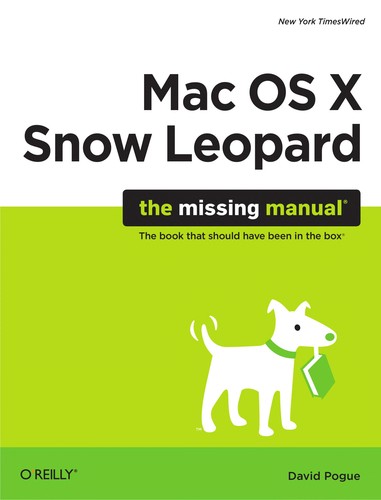 David Pogue: MAC OS X Snow Leopard (2009, Pogue Press/O'Reilly)