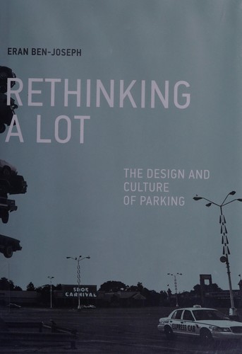 Eran Ben-Joseph: ReThinking a lot (2012, MIT Press)