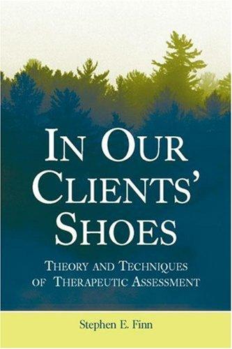 Stephen E. Finn: In Our Clients' Shoes (2007, Lawrence Erlbaum)