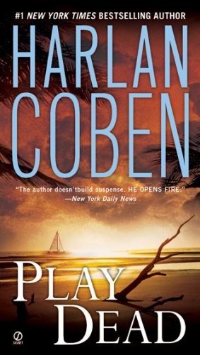 Harlan Coben: Play Dead (Paperback, Penguin Group (USA) Incorporated)