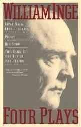 William Inge: Four Plays