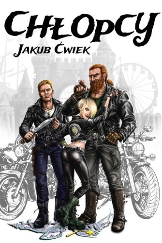 Jakub Ćwiek: Chłopcy (2015, Wydawnictwo Sine Qua Non)