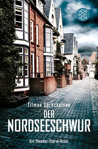 Tilman Spreckelsen: Der Nordseeschwur (Paperback, FISCHER Taschenbuch)