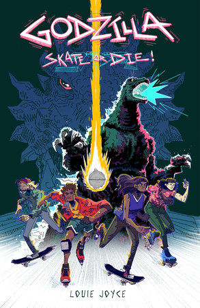 Louie Joyce: Godzilla: Skate or Die (IDW Publishing)