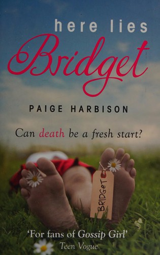 Paige Harbison: Here Lies Bridget (2011, Harlequin Mills & Boon, Limited)