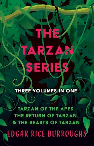 Edgar Rice Burroughs: Novels (Tarzan of the Apes/The Return of Tarzan/The Beasts of Tarzan) (Paperback, 2022, Read Books)