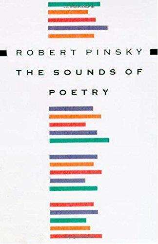 Robert Pinsky: The sounds of poetry (1998)