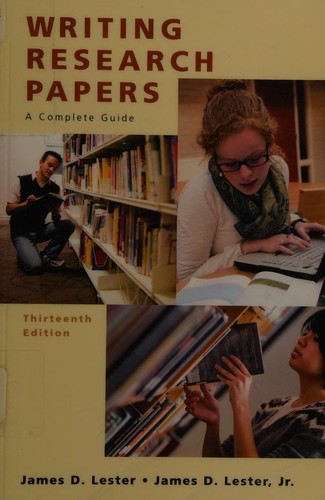 James D. Lester: Writing research papers (2009, Pearson Longman)