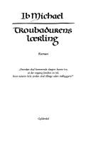 Michael, Ib.: Troubadurens lærling (Danish language, 1984, Gyldendal)