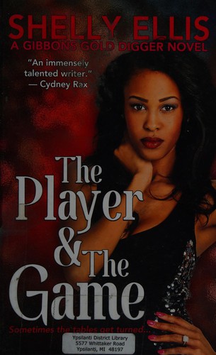 Shelly Ellis: The Player & the Game (2014, Thorndike Press, A part of Gale, Cengage Learning)