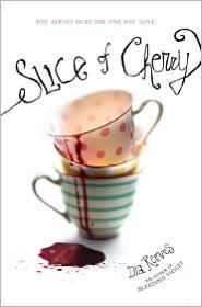 Dia Reeves: Slice of Cherry (2010, Simon Pulse)