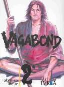 Takehiko Inoue: Vagabond 2 (Paperback, Spanish language, 2003, Editorial Ivera)