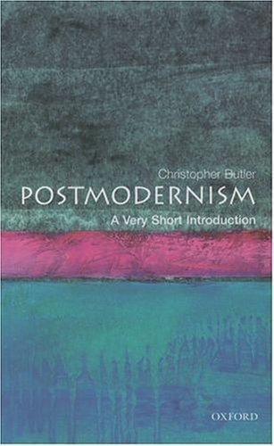 Christopher Butler, Christopher Butler: Postmodernism (2002, Oxford University Press, USA)