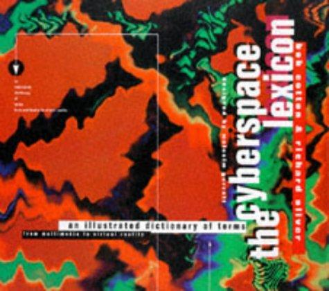 Bob Cotton: The cyberspace lexicon (1994, Phaidon)