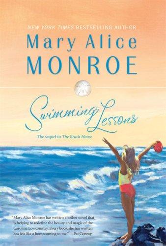 Mary Alice Monroe: Swimming Lessons (STP - Mira) (Hardcover, Mira)