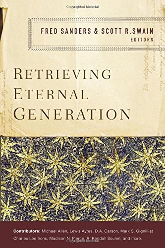 Zondervan: Retrieving Eternal Generation (Paperback, Zondervan Academic)