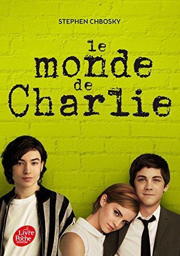 Stephen Chbosky: Le monde de charlie (French language)