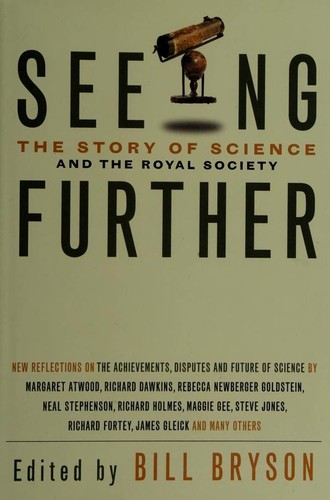 Bill Bryson, Jon Turney: Seeing Further (2010, Doubleday Canada)