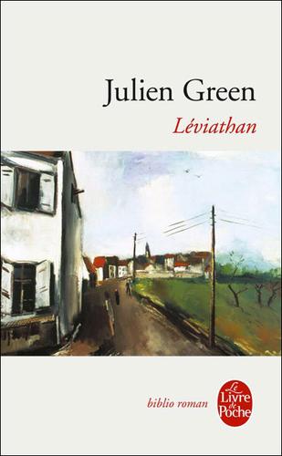 Julien Green: Léviathan  (2005, Lgf)