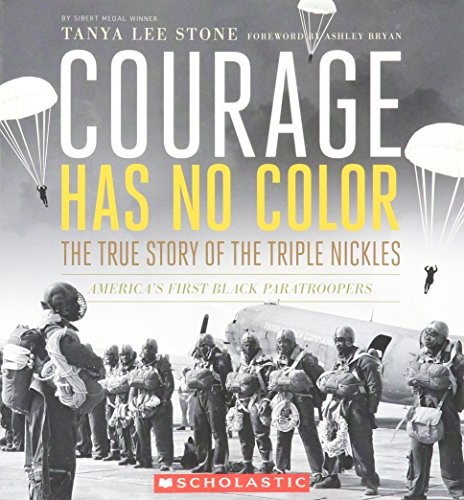 Tanya Lee Stone: Courage Has No Color (2013, Scholastic)