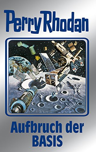 Imported by Yulo inc.: Perry Rhodan 102. Aufbruch der BASIS (Hardcover, German language, MOEWIG)