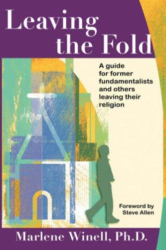 Marlene, Winell: Leaving the Fold (Paperback, 2006, Apocryphile Press)