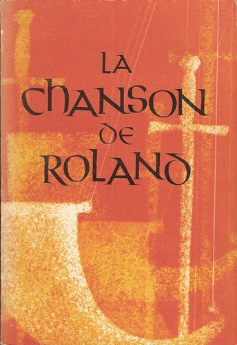 Chanson de Roland: La chanson de Roland (Paperback, French, Middle (ca. 1300-1600) language, Piazza)
