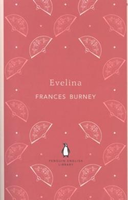 Frances Burney: Evelina