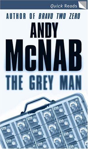 Andy McNab: The Grey Man (Quick Reads) (Paperback, Corgi)