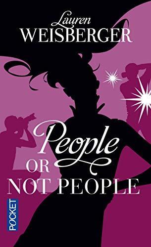 Lauren Weisberger: People or not people (French language, 2007)
