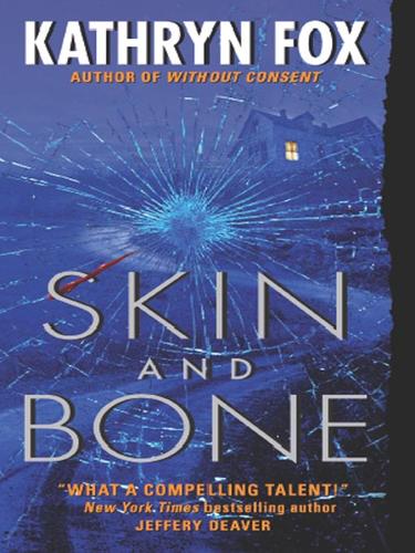 Kathryn Fox: Skin and Bone (EBook, 2008, HarperCollins)