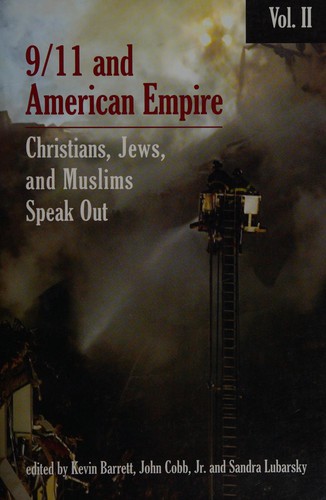 David Ray Griffin, Peter Dale Scott: 9/11 and American empire (2007, Olive Branch Press)