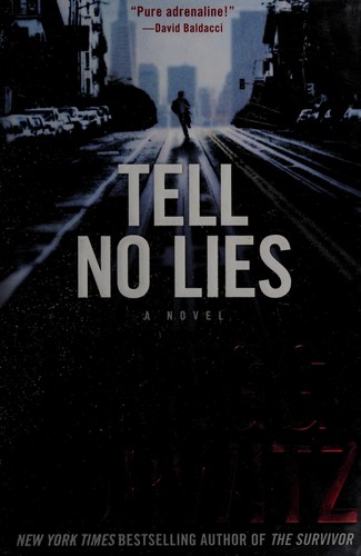 Gregg Andrew Hurwitz: Tell no lies (2013, St. Martin's Press)