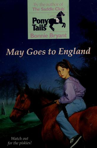 Bonnie Bryant: May goes to England (1997, Bantam Books)