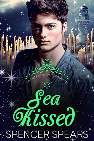 Spencer Spears: Sea Kissed (EBook, 2020, Spencer Spears)