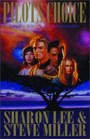 Sharon Lee: Pilots choice (2001, Meisha Merlin Pub.)